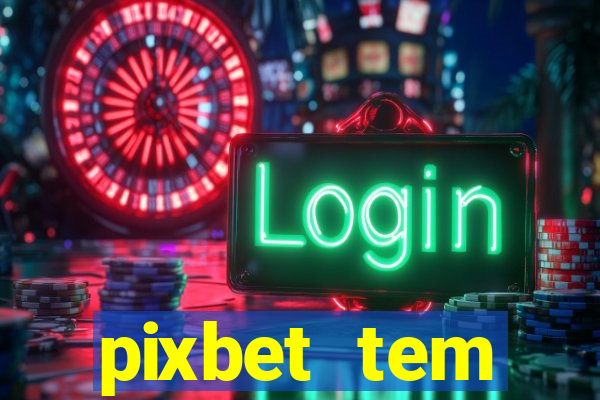 pixbet tem pagamento antecipado